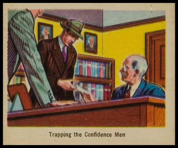 6 Trapping The Confidence Men